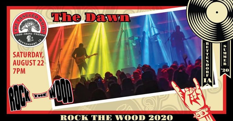 The Dawn Live at The Tangled Wood | Quad Cities > QuadCities.com